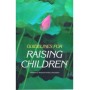 Guidelines for Raising ChildrenGuidelines for Raising Children Guidelines for Raising Children